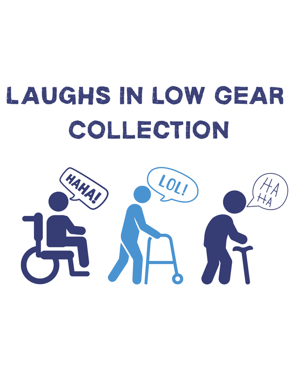 Laughs in Low Gear Collection